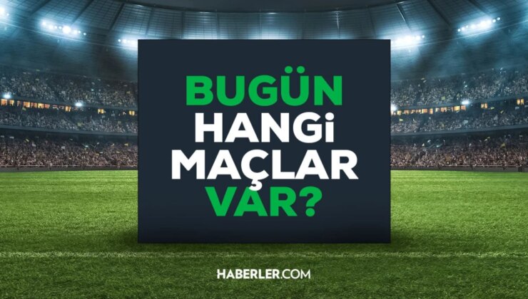BUGÜN HANGİ MAÇLAR VAR? 31 Temmuz günü maç var mı, hangi kanaldan yayınlanıyor, şifresiz mi?