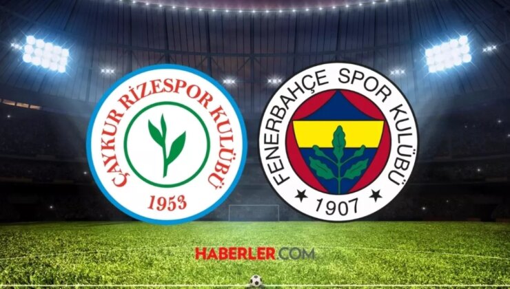 Fenerbahçe’nin maç kamp kadrosu! Fenerbahçe- Rizespor maçı maç takımı kampında kimler var?